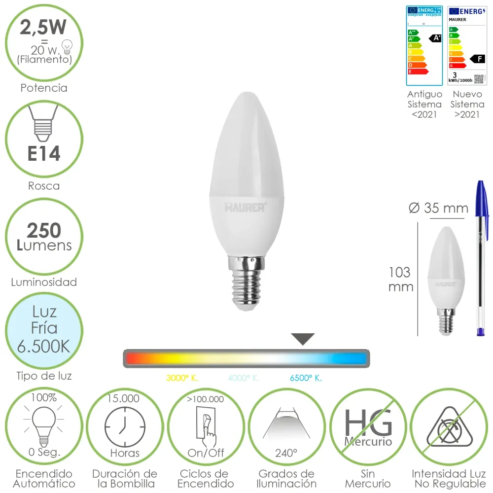 Lâmpada LED E14 tipo vela. 2,5 Watts. Equivalente 20 Watts. 250 lúmens. Luz fria 6500º K.